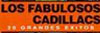 Fabulosos Cadillacs